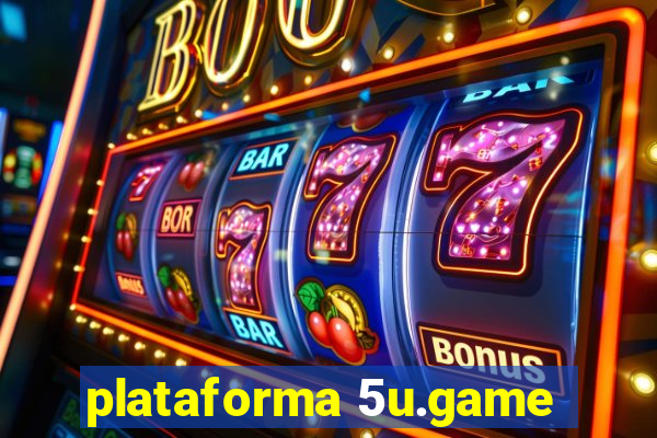 plataforma 5u.game